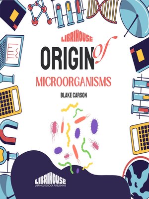 cover image of Origin of Microorganisms